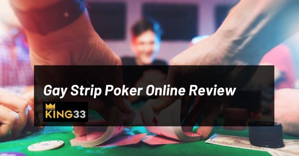 Gay Strip Poker Online Review